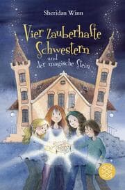 Cover von Vier zauberhafte Schwestern und der magische Stein