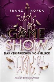 Cover von Gameshow - Das Versprechen von Glück