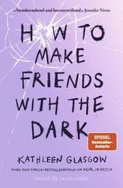 Cover von How to Make Friends with the Dark
