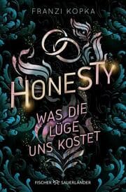 Cover von Honesty. Was die Lüge uns kostet