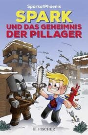 Cover von SparkofPhoenix: Spark und das Geheimnis der Pillager