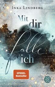 Cover von Mit dir falle ich