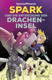 Cover von SparkofPhoenix: Spark und die Entdeckung der Dracheninsel