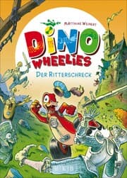 Cover von Dino Wheelies: Der Ritterschreck