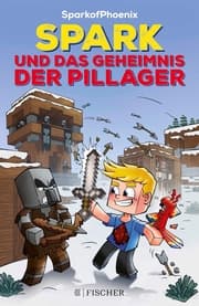 Cover von SparkofPhoenix: Spark und das Geheimnis der Pillager