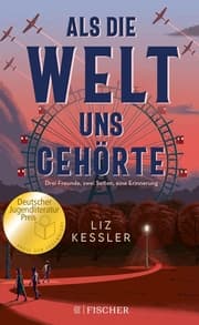Cover von Als die Welt uns gehörte