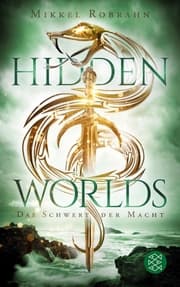 Cover von Hidden Worlds 3 - Das Schwert der Macht