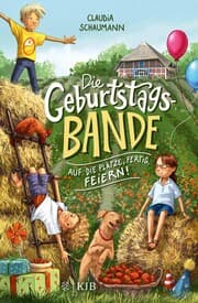 Cover von Die Geburtstagsbande. Auf die Plätze, fertig, feiern!