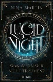 Cover von Lucid Night - Was, wenn wir nicht träumen?