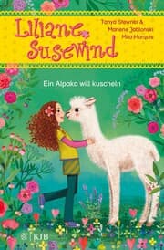Cover von Liliane Susewind - Ein Alpaka will kuscheln