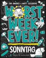 Cover von Worst Week Ever - Sonntag
