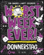 Cover von Worst Week Ever - Donnerstag