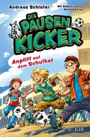 Cover von Die Pausenkicker - Anpfiff auf dem Schulhof