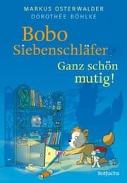 Cover von Bobo Siebenschläfer: Ganz schön mutig!