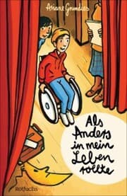 Cover von Als Anders in mein Leben rollte