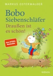 Cover von Bobo Siebenschläfer: Draußen ist es schön!