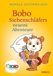 Cover von Bobo Siebenschläfers neueste Abenteuer