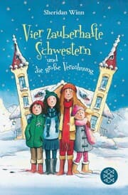 Cover von Vier zauberhafte Schwestern und die große Versöhnung