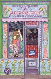 Cover von Die Glücksbäckerei - Die magische Verschwörung