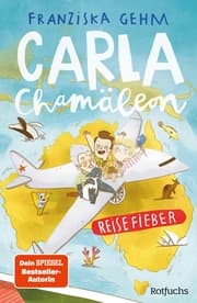 Cover von Carla Chamäleon: Reisefieber