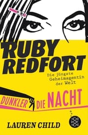 Cover von Ruby Redfort - Dunkler als die Nacht