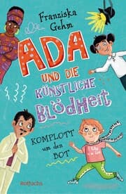 Cover von Ada und die Künstliche Blödheit