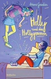 Cover von Holly und das Hollygramm
