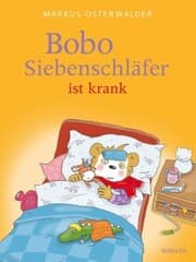 Cover von Bobo Siebenschläfer ist krank