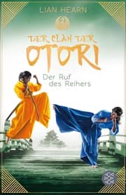 Cover von Der Clan der Otori. Der Ruf des Reihers