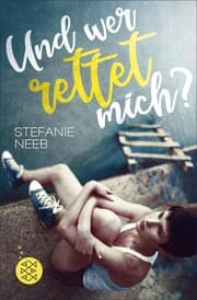 Cover von Und wer rettet mich?