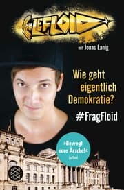 Cover von LeFloid: Wie geht eigentlich Demokratie? FragFloid