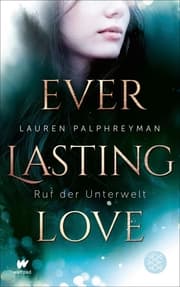 Cover von Everlasting Love - Ruf der Unterwelt