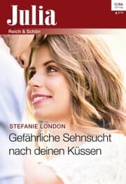 Cover von Gefährliche Sehnsucht nach deinen Küssen