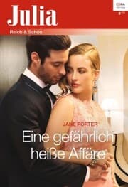 Cover von Eine gefährlich heiße Affäre