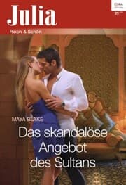 Cover von Das skandalöse Angebot des Sultans