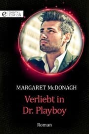 Cover von Verliebt in Dr. Playboy