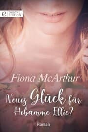 Cover von Neues Glück für Hebamme Ellie?