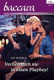 Cover von Verlieb dich nie in einen Playboy!