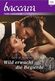 Cover von Wild erwacht die Begierde
