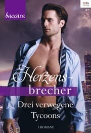 Cover von Baccara Herzensbrecher Band 3
