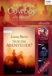 Cover von Ich will 'nen Cowboy als Mann!