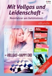 Cover von Mit Vollgas und Leidenschaft - Rennfahrer am Gefühlslimit