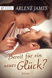 Cover von Bereit für ein neues Glück?