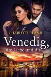 Cover von Venedig, die Liebe und du