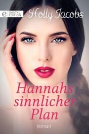 Cover von Hannahs sinnlicher Plan