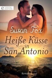 Cover von Heiße Küsse in San Antonio