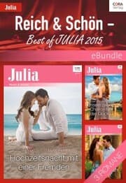 Cover von Reich & Schön - Best of Julia 2015