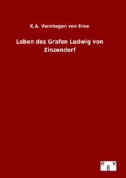 Cover von Leben des Grafen Ludwig von Zinzendorf
