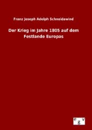 Cover von Der Krieg im Jahre 1805 auf dem Festlande Europas