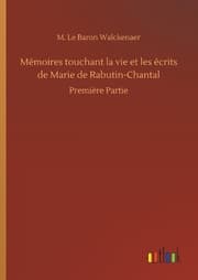 Cover von Mémoires touchant la vie et les écrits de Marie de Rabutin-Chantal